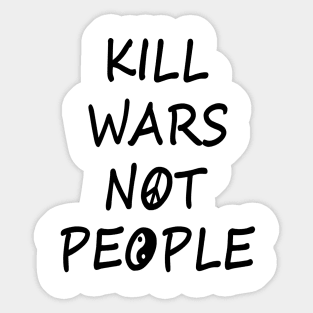 KILL WARS B/W Sticker